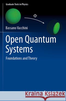 Open Quantum Systems Vacchini, Bassano 9783031582202 Springer - książka