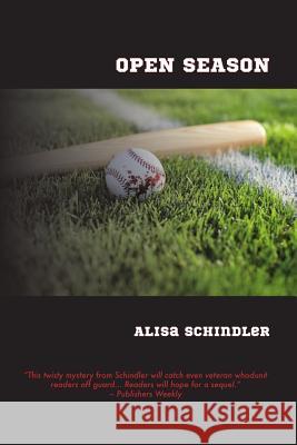 Open Season Alisa Schindler 9781976382604 Createspace Independent Publishing Platform - książka