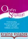 Open Sesame: Understanding American English and Culture Through Folktales and Stories [With *] - audiobook Planaria J. Price 9780472085064 University of Michigan Press