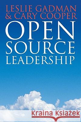 Open Source Leadership Leslie D Gadman 9780230201910  - książka