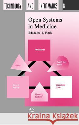 Open Systems in Medicine Eckart Fleck E. Fleck 9789051991239 IOS Press - książka