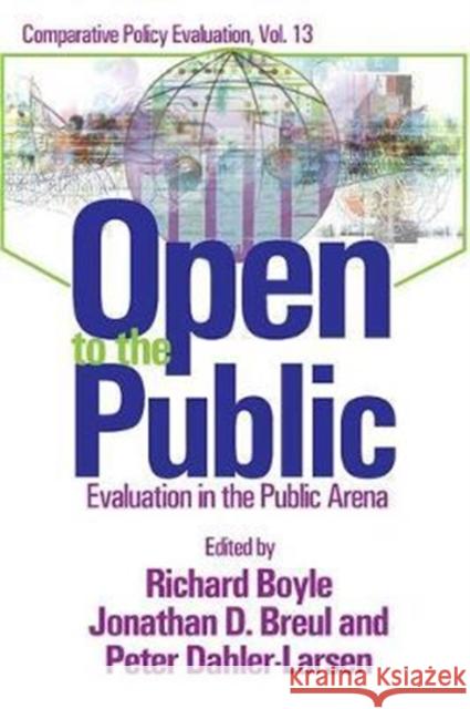 Open to the Public: Evaluation in the Public Arena Breul, Jonathan D. 9781138512795 Taylor and Francis - książka