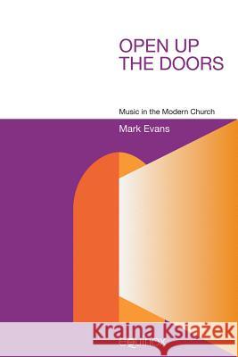 Open Up the Doors Evans, Mark 9781845531874 Equinox Publishing - książka
