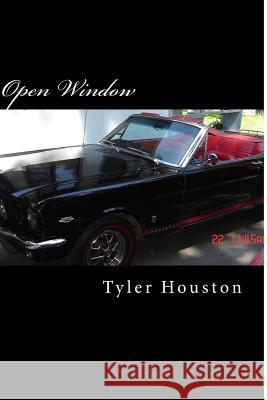 Open Window: 1967 MR Tyler J. Houston 9781490482736 Createspace - książka