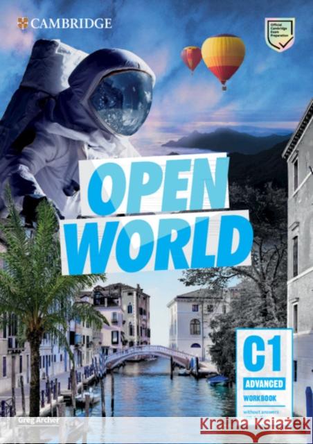 Open World Advanced Workbook Without Answers with Audio Greg Archer 9781108891486 Cambridge University Press - książka