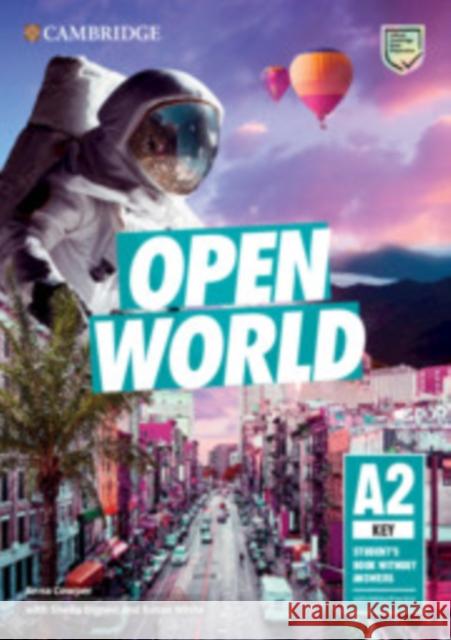 Open World Key Student’s Book without Answers with Online Practice Anna Cowper 9781108658782 Cambridge University Press - książka