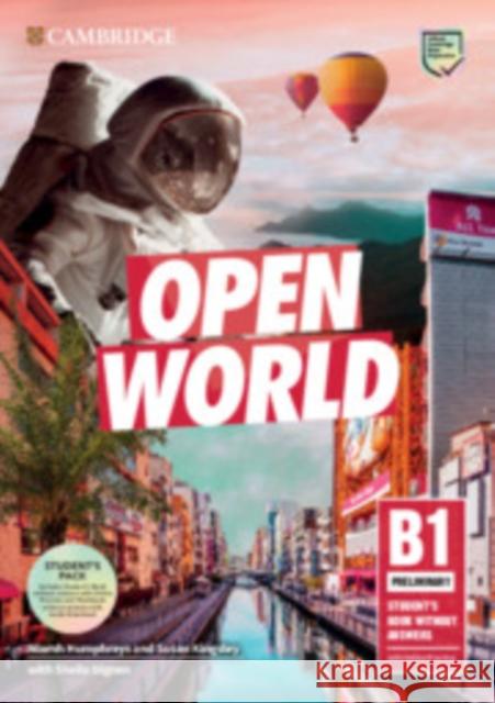 Open World Preliminary Student's Book Pack (Sb Wo Answers W Online Practice and WB Wo Answers W Audio Download) Niamh Humphreys Susan Kingsley Sheila Dignen 9781108565349 Cambridge University Press - książka