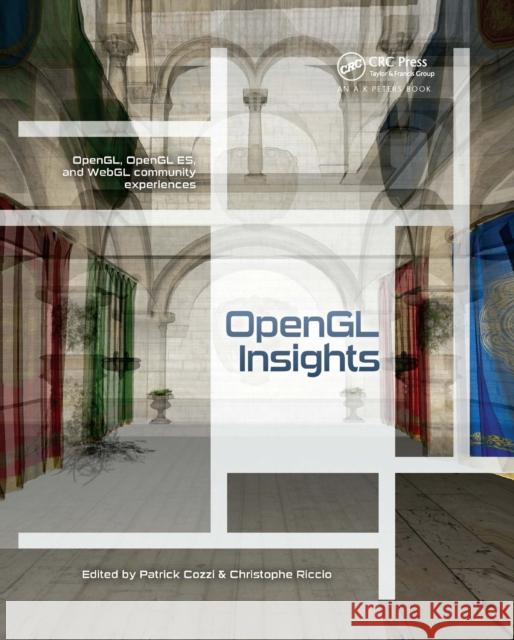 OpenGL Insights Patrick Cozzi Christophe Riccio 9780367659219 A K PETERS - książka