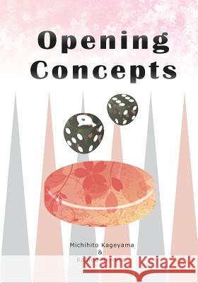 Opening Concepts Roland Herrera Michihito Kageyama 9781979006408 Createspace Independent Publishing Platform - książka