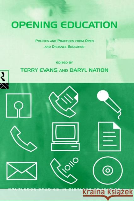 Opening Education: Policies and Practices from Open and Distance Education Evans, Terry 9780415141833 Routledge - książka