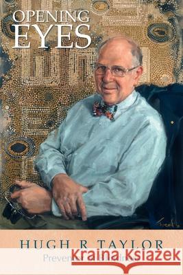 Opening Eyes Hugh R. Taylor 9781875703623 Kerr Publishing - książka