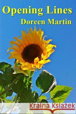 Opening Lines Doreen Martin 9781518654763 Createspace - książka