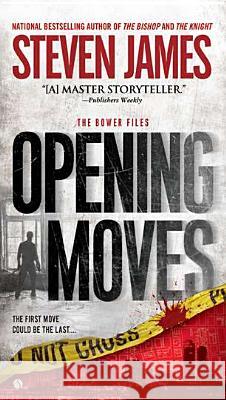 Opening Moves Steven James 9780451237767  - książka