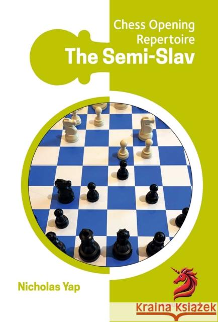 Opening Repertoire: Semi-Slav Nicolas Yap 9781836840046 Popular Chess - książka