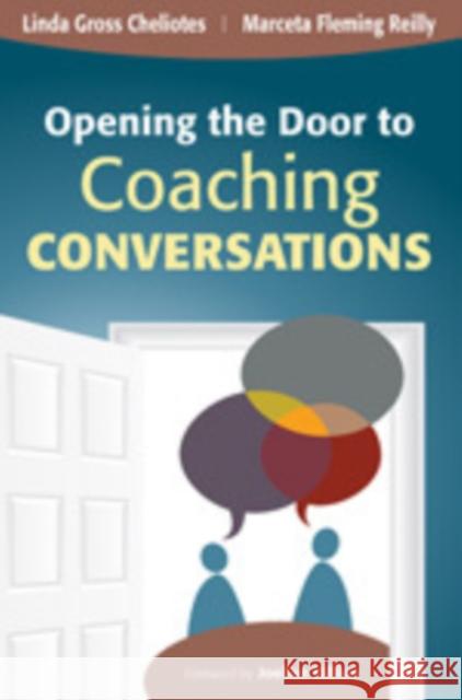 Opening the Door to Coaching Conversations Linda M. Gros Marceta A. Reilly 9781452202570 Corwin Press - książka