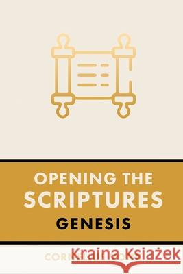 Opening the Scriptures: Genesis Cornelius Vonk Theodore Plantinga Nelson D. Kloosterman 9780888152848 Paideia Press - książka