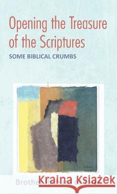 Opening the Treasure of the Scriptures Brother Richard of Taize 9781666754971 Cascade Books - książka