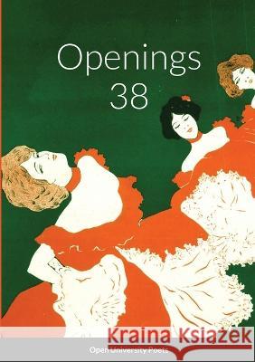 Openings 38 Open University Poets 9780956783394 Open University Poets - książka