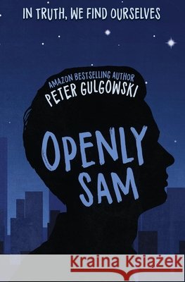 Openly Sam Gulgowski, Peter 9798724797481 Independently Published - książka