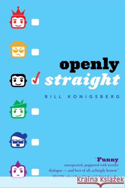 Openly Straight Bill Konigsberg 9780545798655 Arthur A. Levine Books - książka