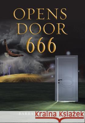 Opens Door 666 Barbara Mangum 9781524578909 Xlibris - książka