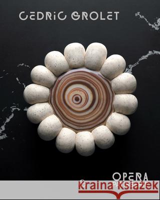 Opera Patisserie Cedric Grolet 9782379450464 Editions Alain Ducasse - książka
