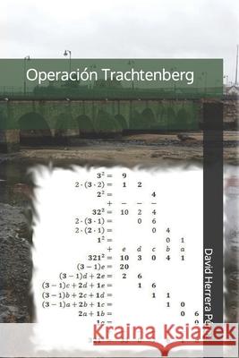 Operación Trachtenberg Herrera Pérez, David 9798789858240 Independently published - książka