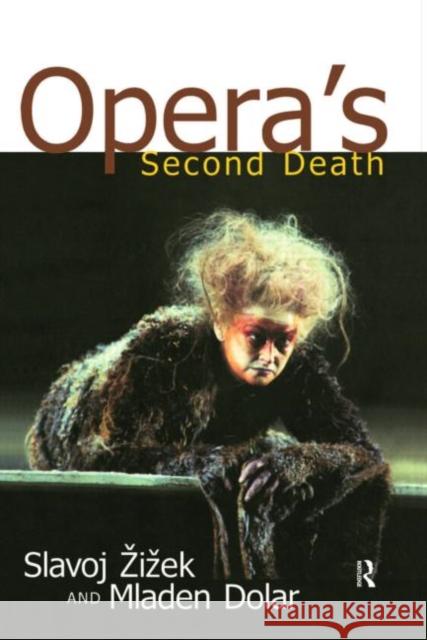 Opera's Second Death Mladen Dolar 9780415930178  - książka