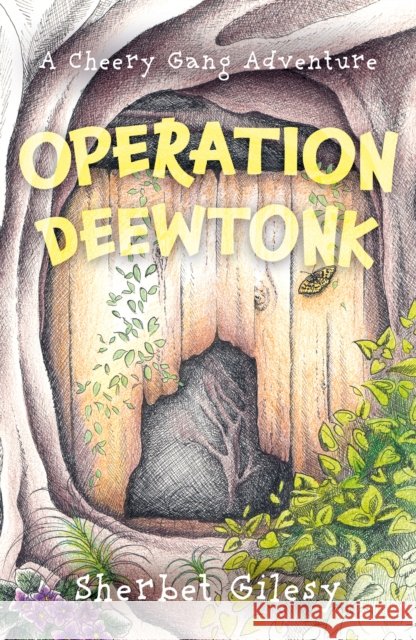 Operation Deewtonk Sherbet Gilesy 9781836282945 Troubador Publishing - książka