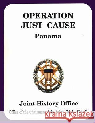 Operation Just Cause Panama Ronald H. Cole 9781482738902 Createspace - książka