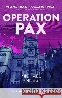 Operation Pax Michael Innes 9781504092302 Open Road Integrated Media, Inc. - książka