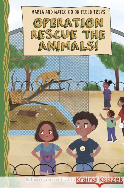 Operation Rescue the Animals! Hannah Carmona Adriana Predoi 9781631638640 Jolly Fish Press - książka