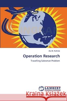 Operation Research Atul B Kathole 9783659171147 LAP Lambert Academic Publishing - książka