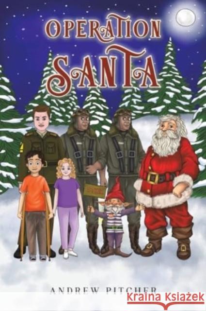 Operation Santa Andrew Pitcher 9781788232821 Austin Macauley Publishers - książka