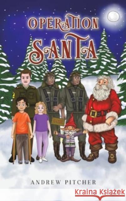 Operation Santa Andrew Pitcher 9781788232838 Austin Macauley Publishers - książka