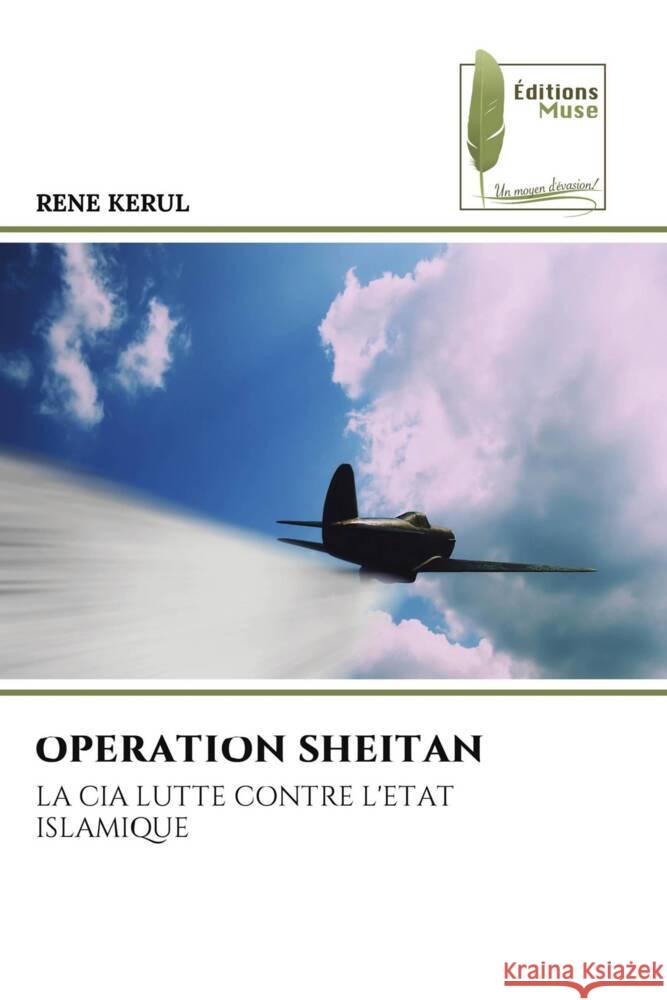 Operation Sheitan Rene Kerul 9786207812233 Editions Muse - książka