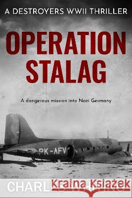Operation Stalag Charles Whiting   9781800557857 Sapere Books - książka