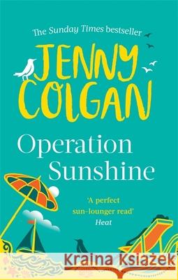 Operation Sunshine Jenny Colgan 9780751551068 Little, Brown Book Group - książka