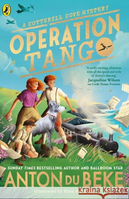 Operation Tango Anton Du Beke 9780241699171 Penguin Random House Children's UK - książka