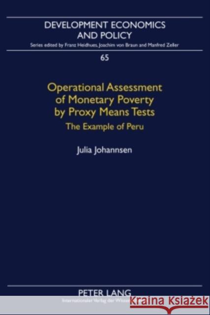 Operational Assessment of Monetary Poverty by Proxy Means Tests: The Example of Peru Zeller, Manfred 9783631597293 Peter Lang GmbH - książka