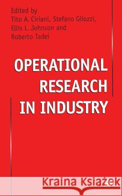 Operational Research in Industry T. Ciriani S. Gliozzi Johnson E. 9781349410514 Palgrave MacMillan - książka