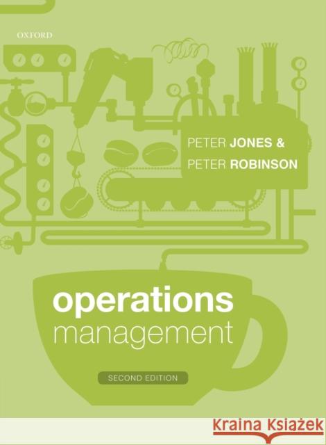 Operations Management Peter Jones Peter Robinson 9780198724353 Oxford University Press - książka