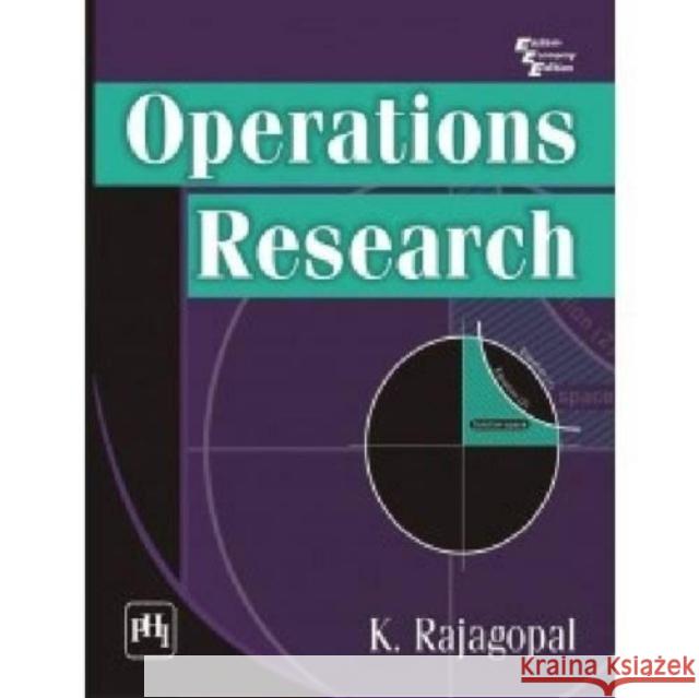 Operations Research K. Rajagopal   9788120346345 PHI Learning - książka