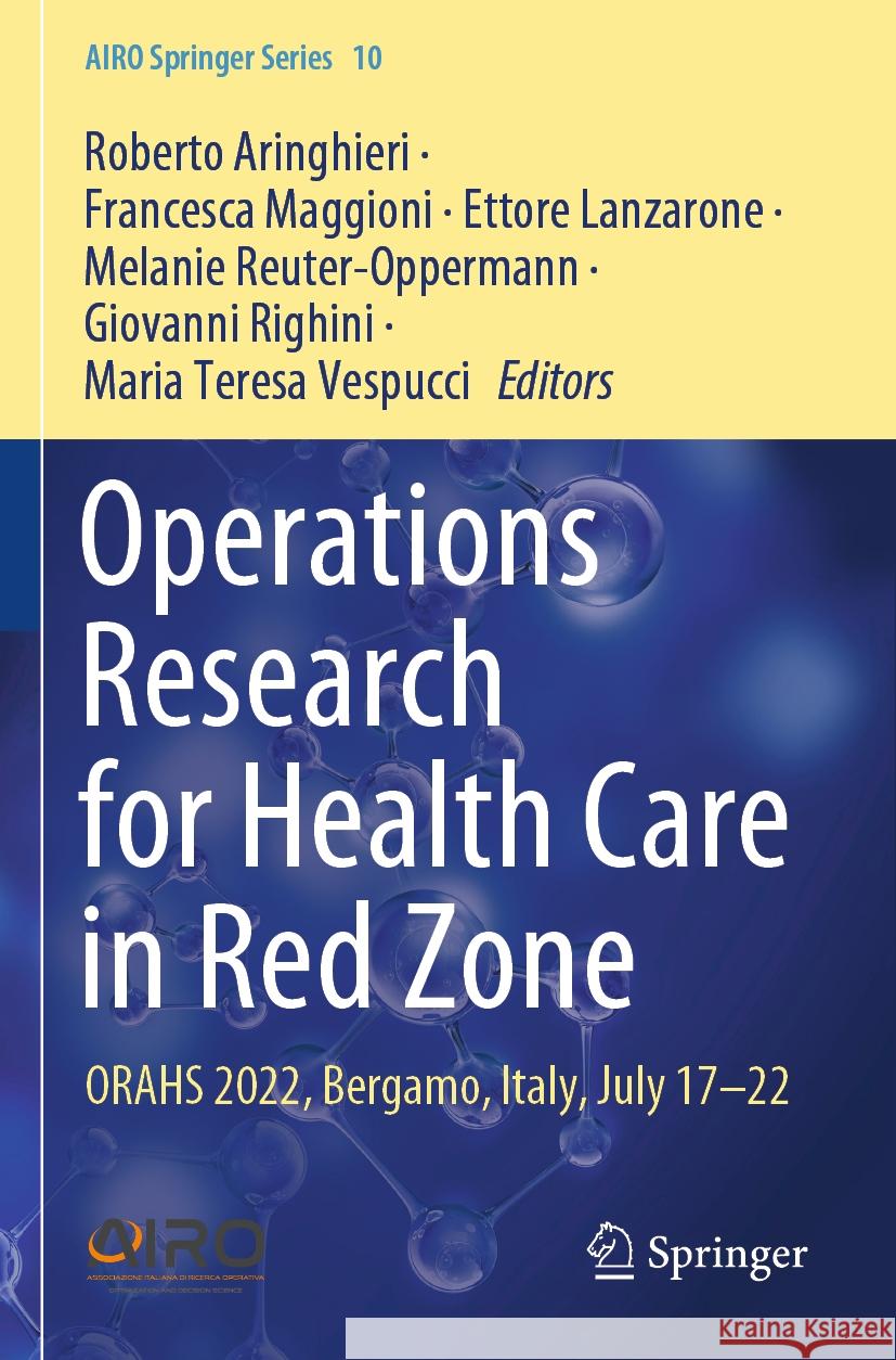 Operations Research for Health Care in Red Zone  9783031385391 Springer International Publishing - książka