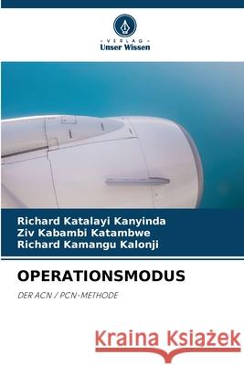 Operationsmodus Richard Katalay Ziv Kabamb Richard Kamang 9786207622221 Verlag Unser Wissen - książka