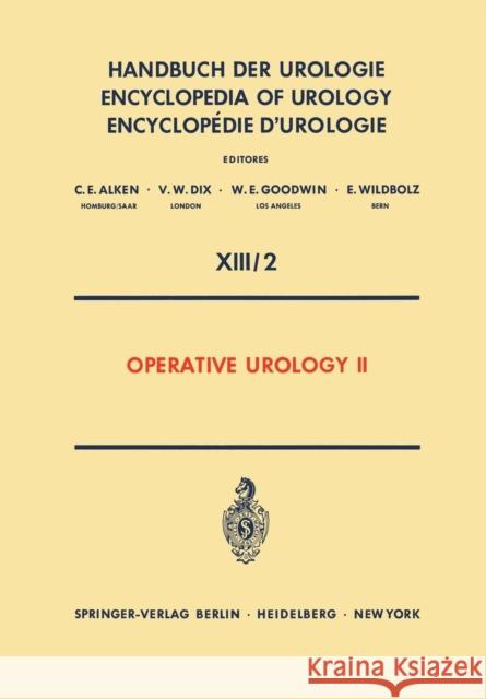 Operative Urology II Theodor Burghele R. F. Gittes V. Ichim 9783642650628 Springer - książka