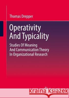 Operativity And Typicality Thomas Drepper 9783658420109 Springer Fachmedien Wiesbaden - książka