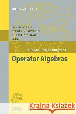 Operator Algebras: The Abel Symposium 2004 Bratteli, Ola 9783642070617 Springer - książka