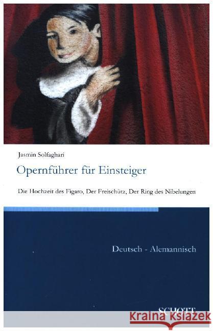 Opernführer für Einsteiger Solfaghari, Jasmin 9783959836074 Schott Buch - książka