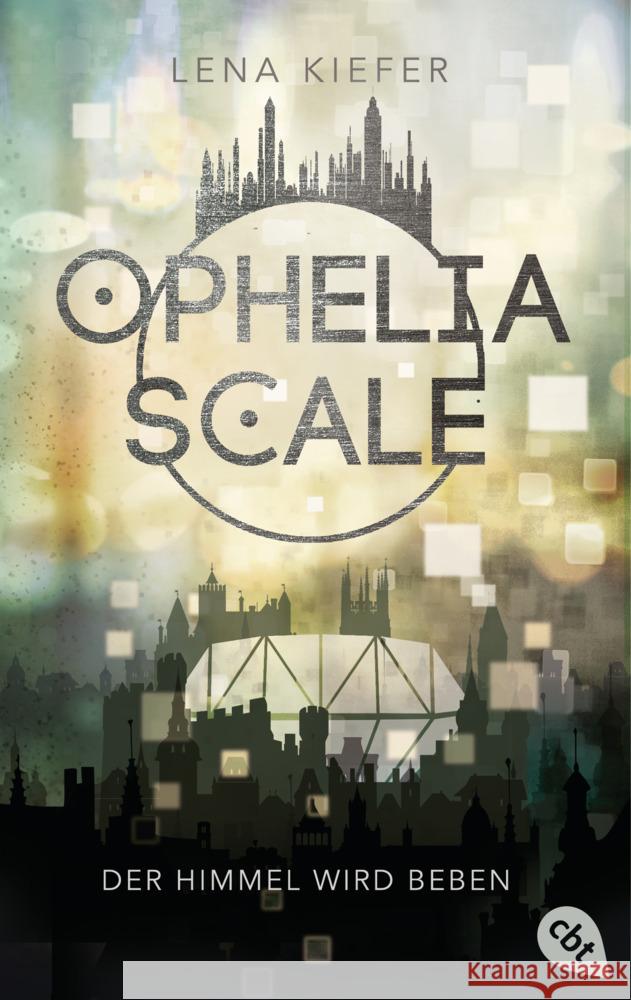 Ophelia Scale - Der Himmel wird beben Kiefer, Lena 9783570314098 cbt - książka